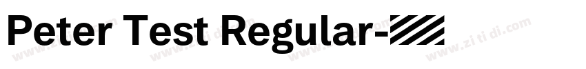 Peter Test Regular字体转换